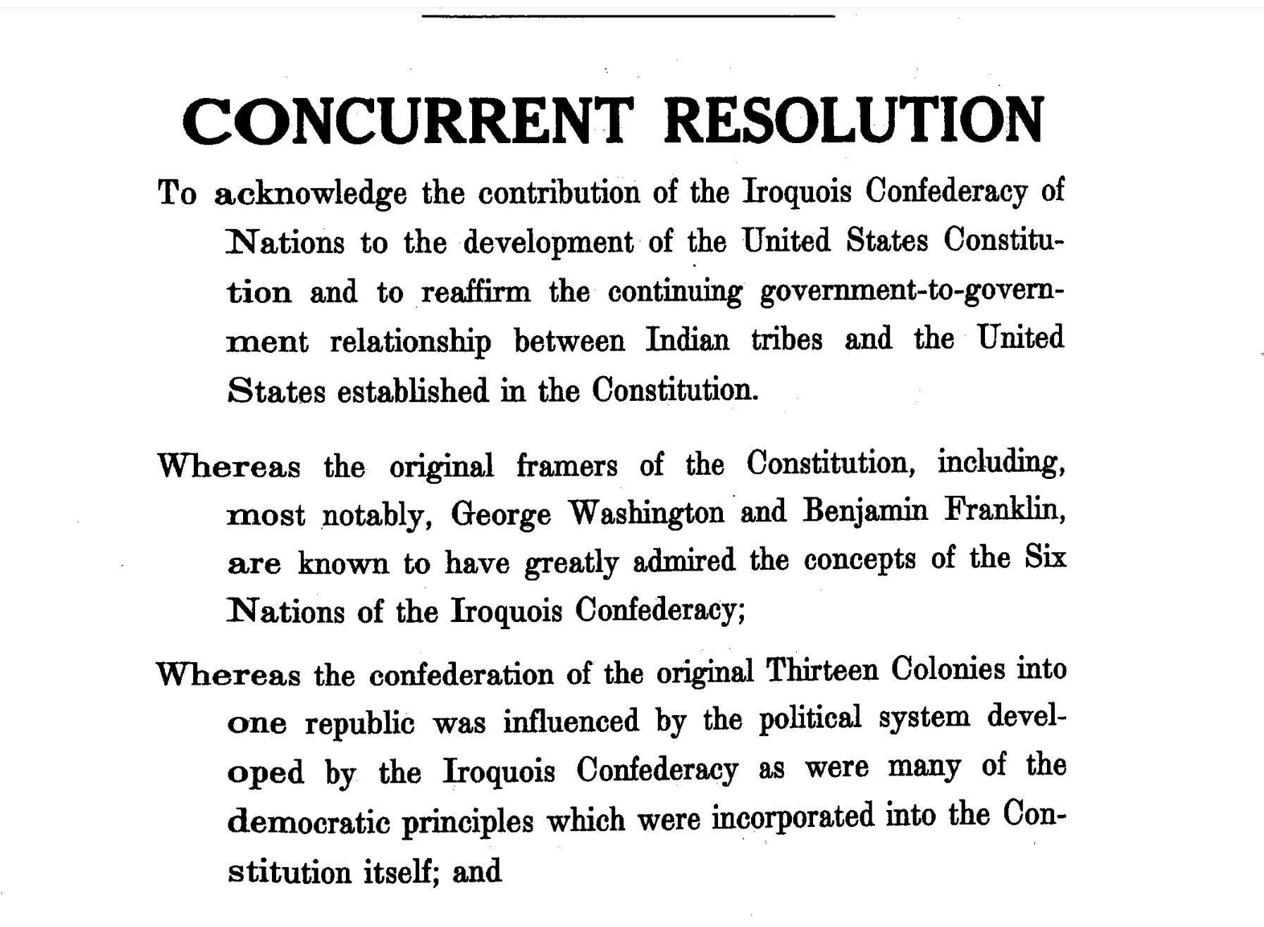 “Concurrent resolution to acknowledge the contribution of the Iroquois Confederacy of Nations…,”H. Con. Res. 331, 100th Cong., 2nd sess., (October 5, 1988), https://www.senate.gov/reference/resources/pdf/hconres331.pdf.