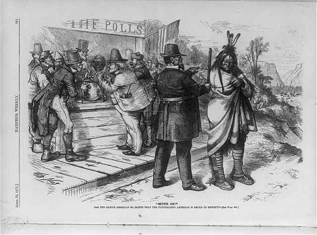 Thomas Nast, "'Move on!' Has the Native American no rights that the naturalized American is bound to respect?" April 22, 1871, Illustration, Library of Congress Prints and Photographs Division, https://www.loc.gov/item/2001696066/. 