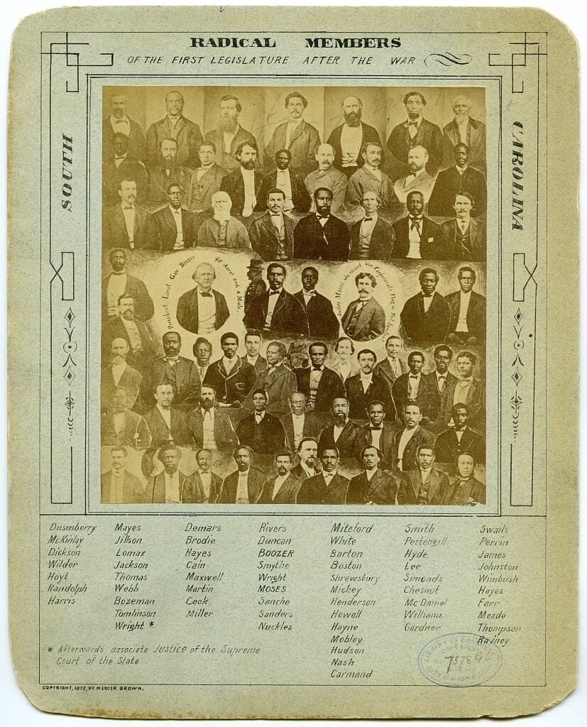"Radical members of the first legislature after the war, South Carolina," 1876, Photograph, Library of Congress Prints and Photographs Division, https://www.loc.gov/resource/ppmsca.30572/.