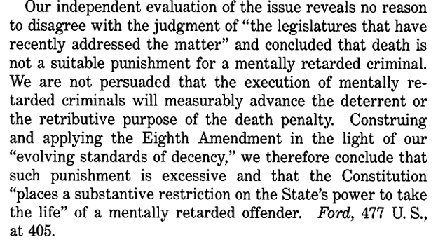 Picture8.png Atkins v. Virginia, 536 U.S. 304 (2002). From Library of Congress U.S. Reports, https://tile.loc.gov/storage-services/service/ll/usrep/usrep536/usrep536304/usrep536304.pdf